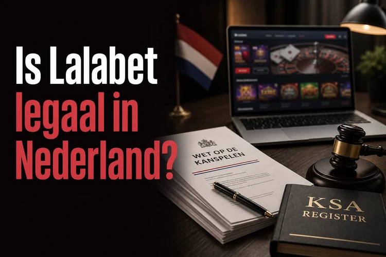 Is Lalabet legaal in Nederland?